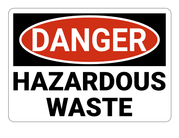 Hazardous Waste Danger Sign