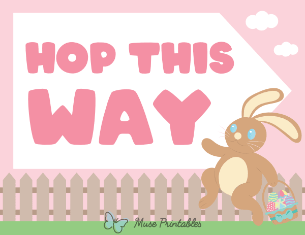 Hop This Way Easter Egg Hunt Sign