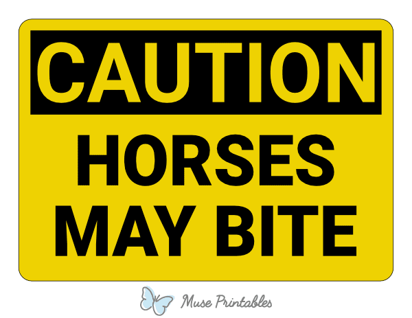 Horses May Bite Caution Sign