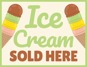 Ice Cream Sold Here Sign