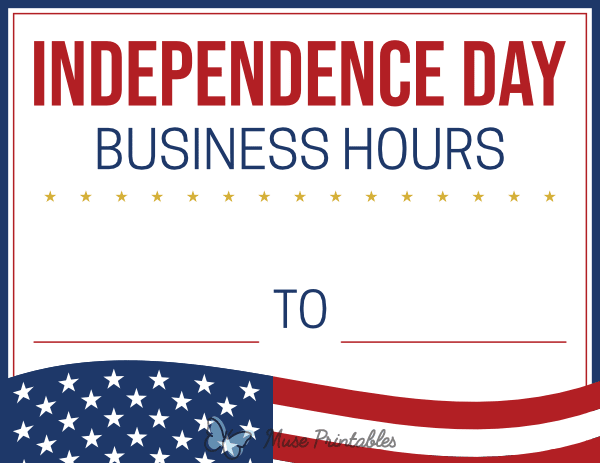 Independence Day Business Hours Sign