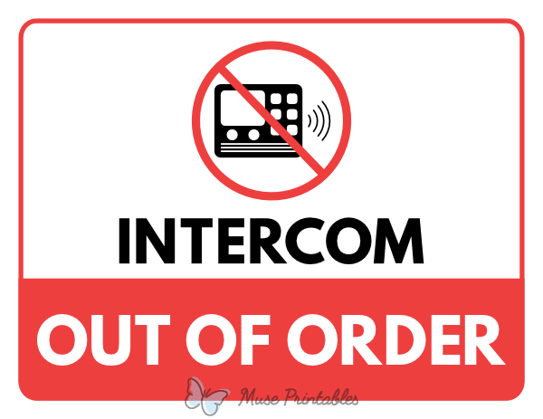 Intercom Out of Order Sign