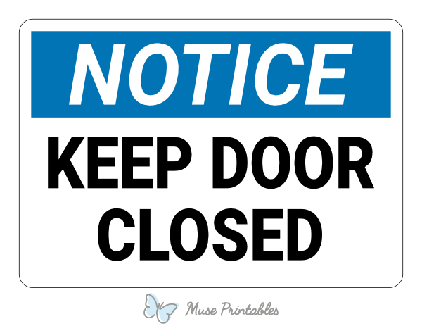 Printable Keep Door Closed Notice Sign