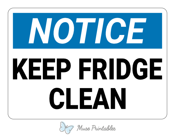 Keep Fridge Clean Notice Sign