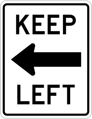 Keep Left Horizontal Arrow Sign