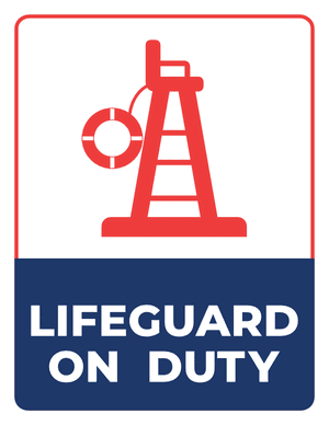 Lifeguard on Duty Sign