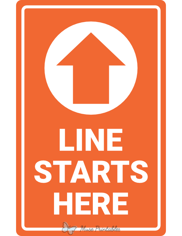 Line Starts Here Up Arrow Sign