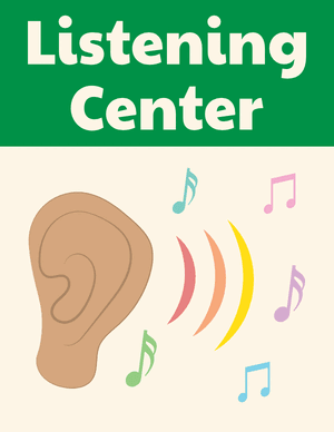 Listening Classroom Center Sign