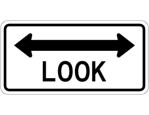 Look Both Ways Railroad Crossing Sign