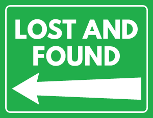 Lost and Found Left Arrow Sign