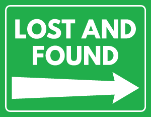 Lost and Found Right Arrow Sign