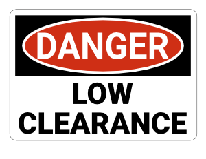 Low Clearance Danger Sign