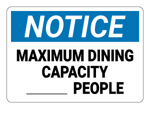 Maximum Dining Capacity Notice Sign