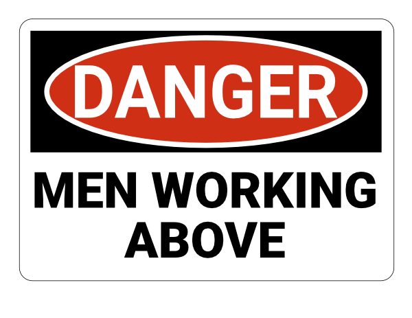 Men Working Above Danger Sign