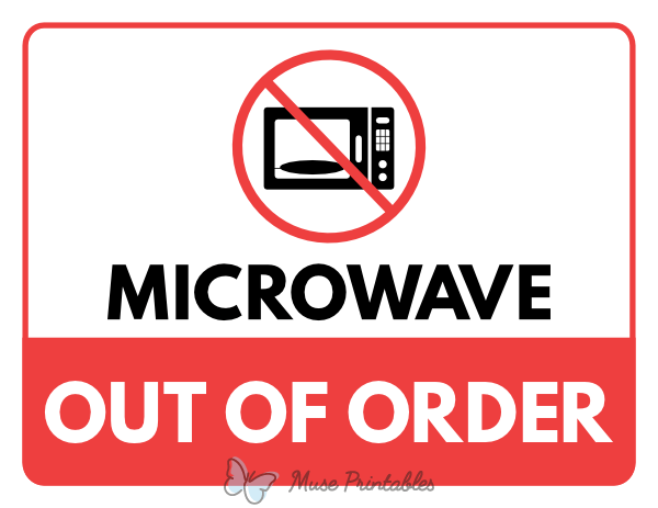 Microwave Out of Order Sign