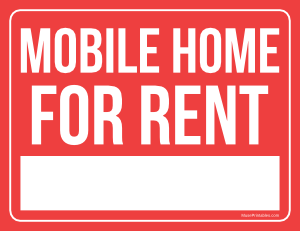 Mobile Home For Rent Sign