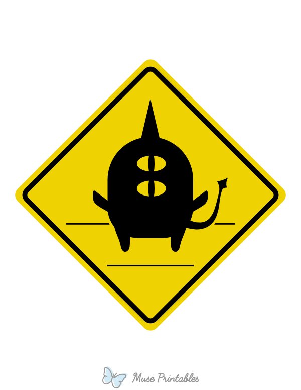 Monster Crossing Sign