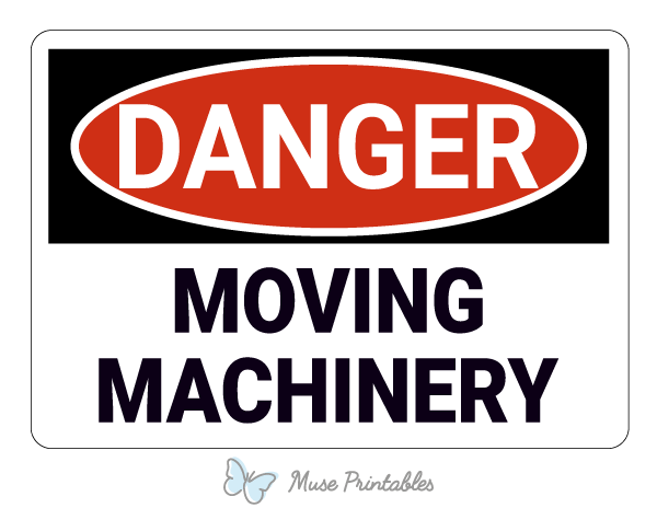 Moving Machinery Danger Sign