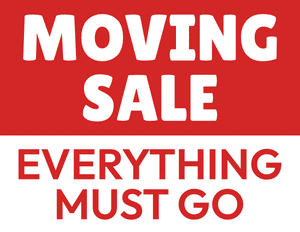 Moving Sale Everything Must Go Sign