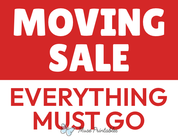 Moving Sale Everything Must Go Sign