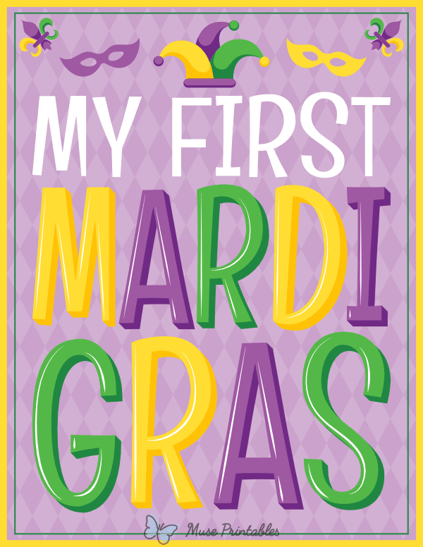 My First Mardi Gras Sign