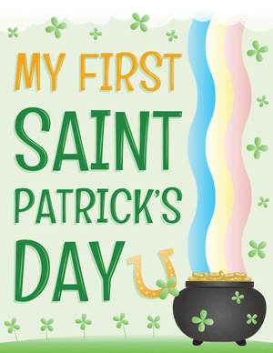 My First Saint Patrick's Day Sign