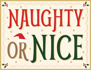 Naughty or Nice Sign