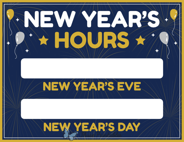 New Years Hours Sign