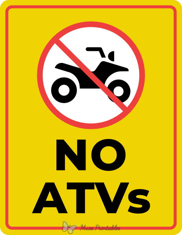 No Atvs Sign