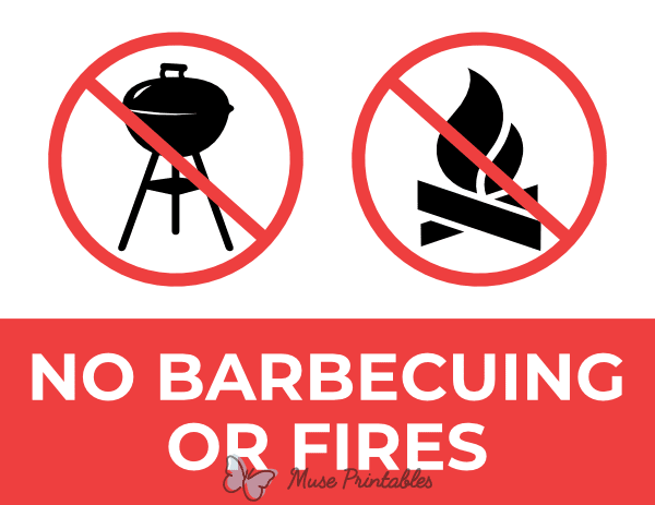 No Barbecuing or Fires Sign