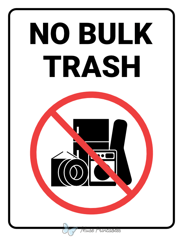 No Bulk Trash Sign