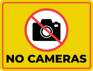 No Cameras Sign