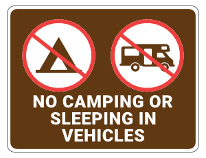 No Camping Or Sleeping In Vehicles Campground Sign