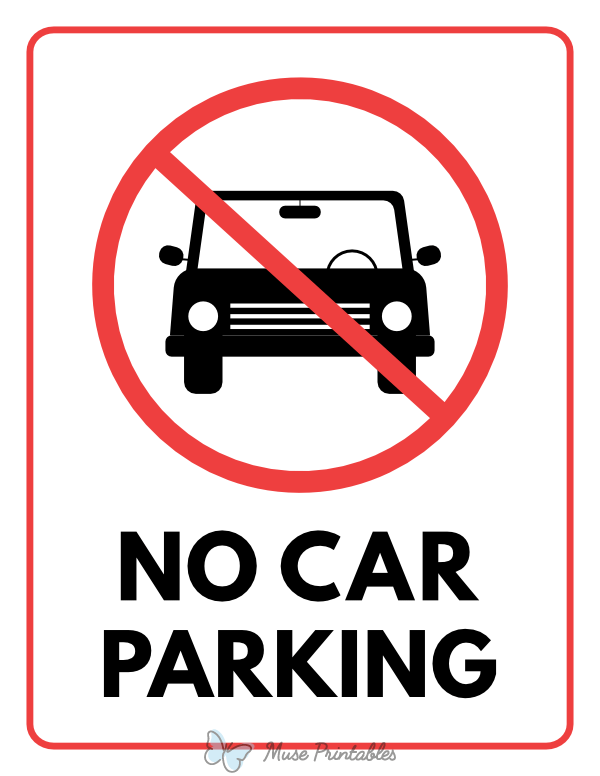 No Car Parking Sign