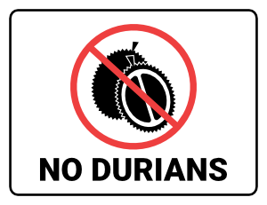 No Durians Sign