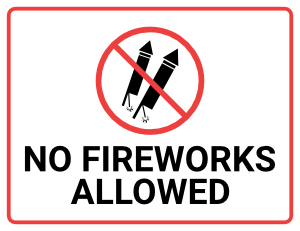 No Fireworks Allowed Sign