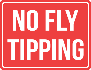 No Fly Tipping Sign