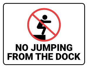 No Jumping From the Dock Sign