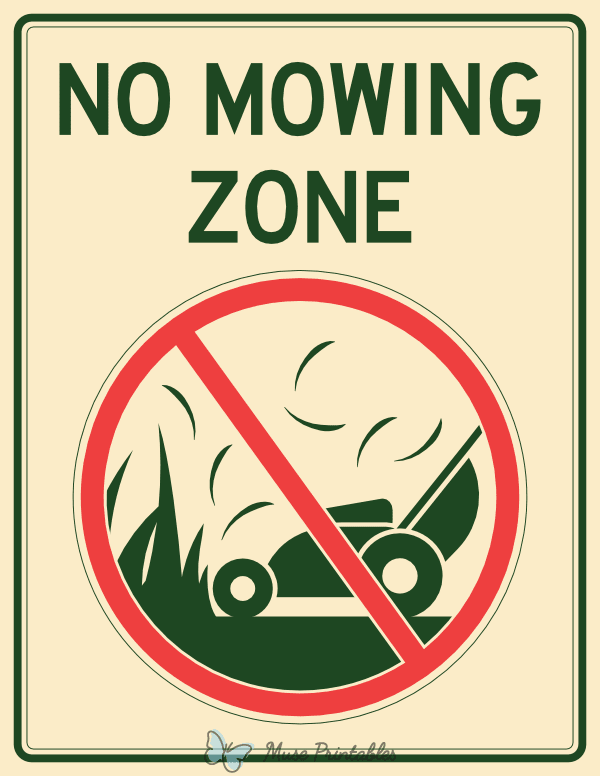 No Mowing Zone Sign