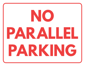 No Parallel Parking Sign
