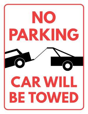 No Parking Car Will Be Towed Sign