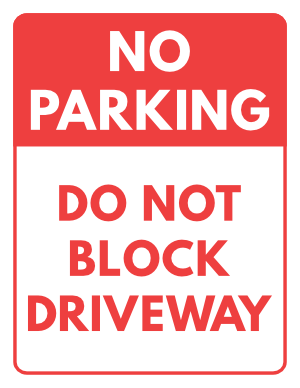 No Parking Do Not Block Driveway Sign