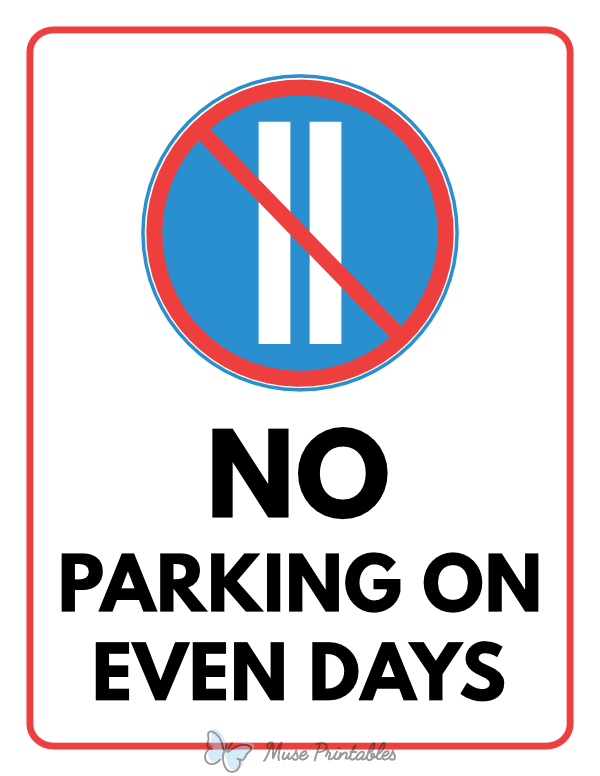 No Parking on Even Days Sign