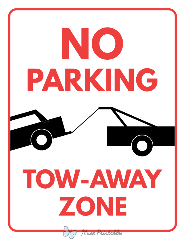 Printable No Parking Tow Away Zone Sign
