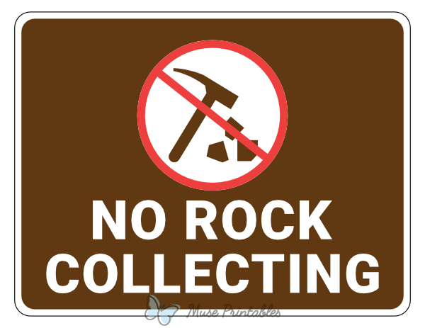 No Rock Collecting Campground Sign