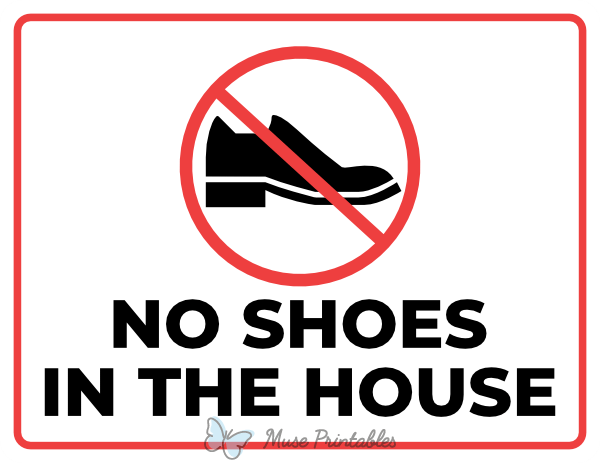 Printable No Shoes In The House Sign