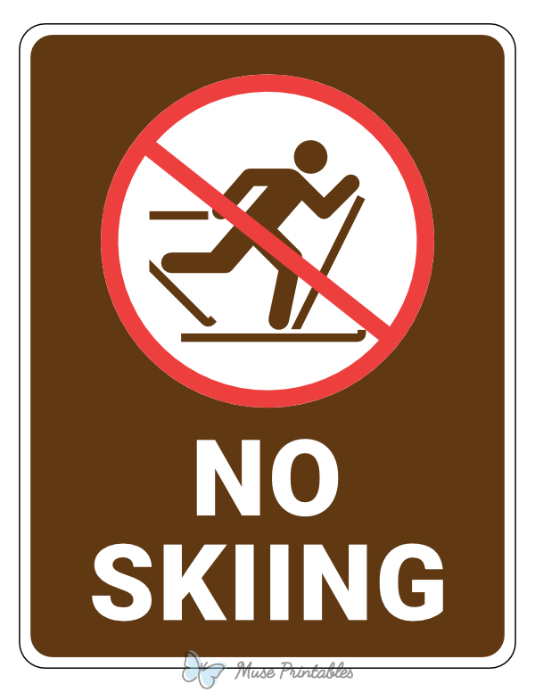 No Skiing Campground Sign