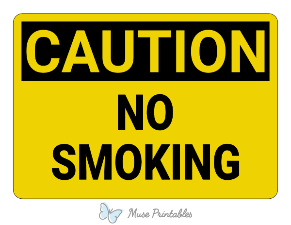 No Smoking Caution Sign