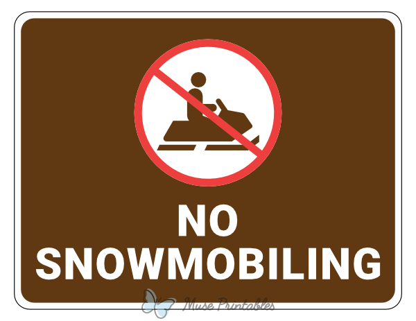 No Snowmobiling Campground Sign