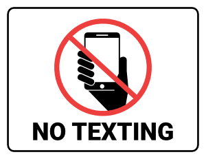 No Texting Sign